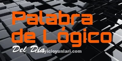 ücretsiz Palabra de Lógico Del Dia oyna